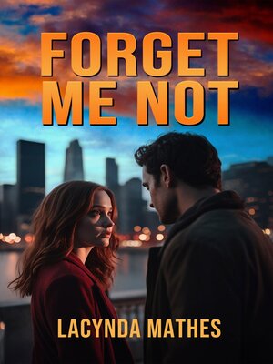 cover image of Forget Me Not